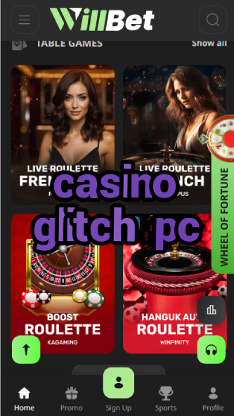 Casino Glitch PC - Casino Game Exploits-casinoorder.vip